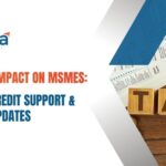 Budget 2026 Impact on MSMEs: Tax Reliefs, Credit Support & Compliance Updates